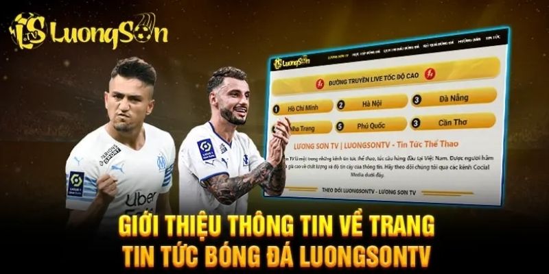 LuongSon TV: Sống Trọn Từng Khoảnh Khắc Bóng Đá Đỉnh Cao! 525 Tầm ảnh hưởng của bóng đá qua LuongSon TV